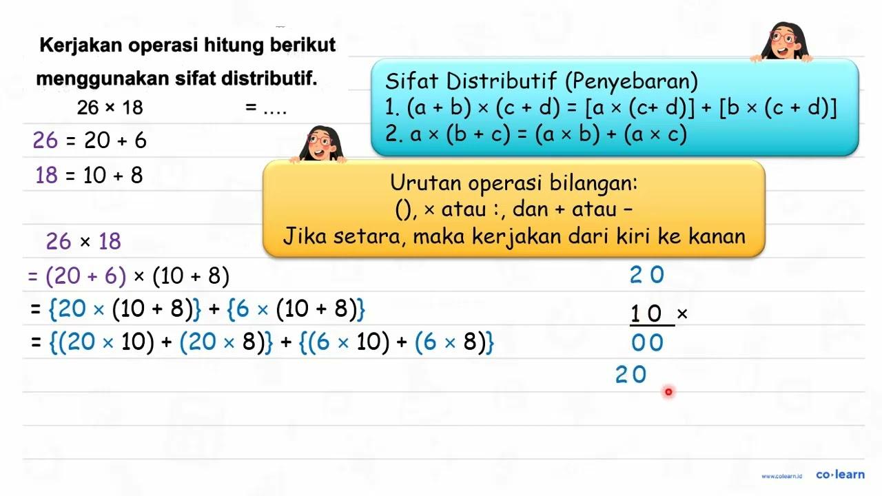 Kerjakan operasi hitung berikut menggunakan sifat