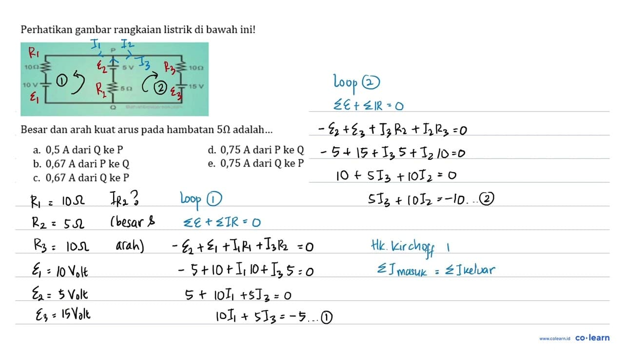 Perhatikan gambar rangkaian listrik di bawah ini! 10 ohm 10