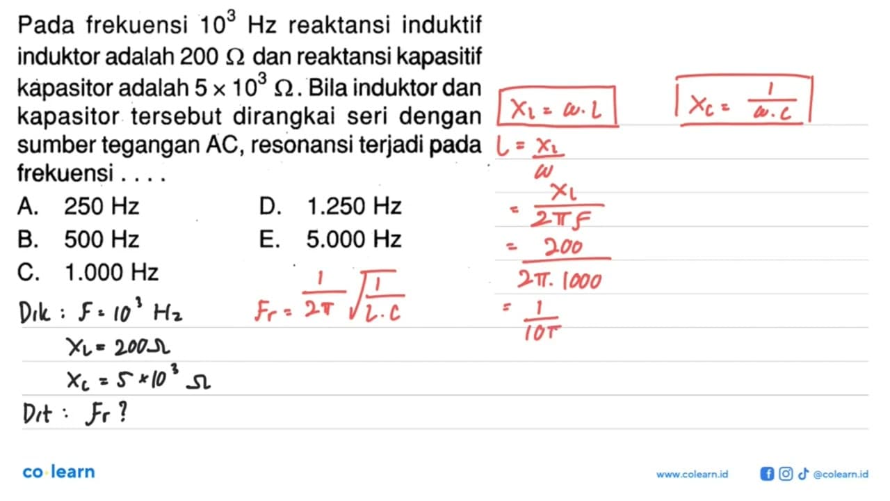 Pada frekuensi 10^3 Hz reaktansi induktif induktor adalah