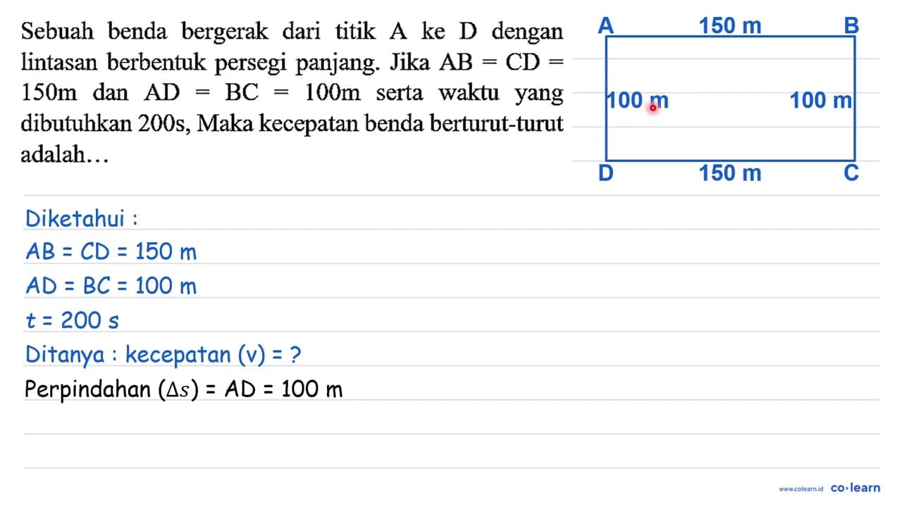 Sebuah benda bergerak dari titik A ke D dengan lintasan