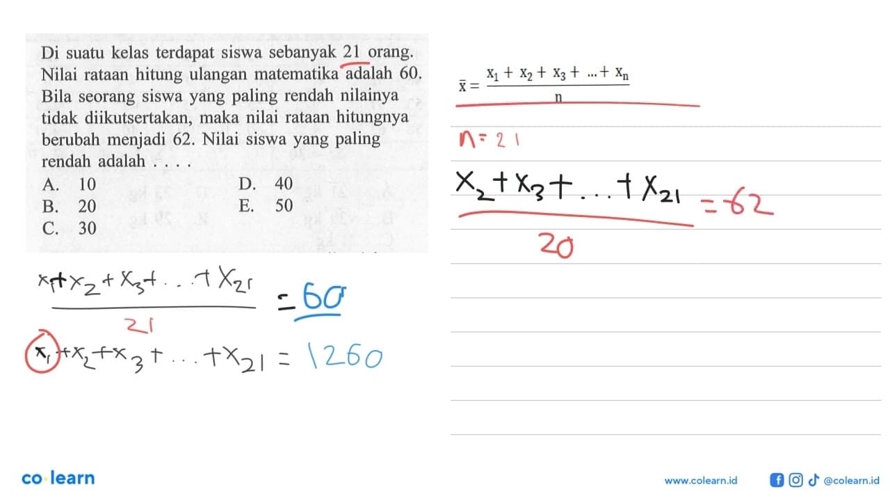 Di suatu kelas terdapat siswa sebanyak 21 orang. Nilai