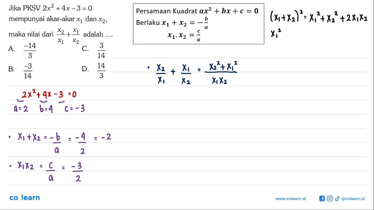 Jika PKSV 2x^2 + 4x - 3 = 0 mempunyai akar-akar x1 dan x2,