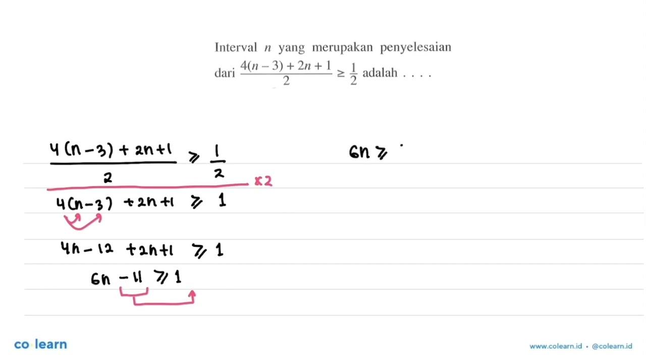 Interval n yang merupakan penyelesaian dari