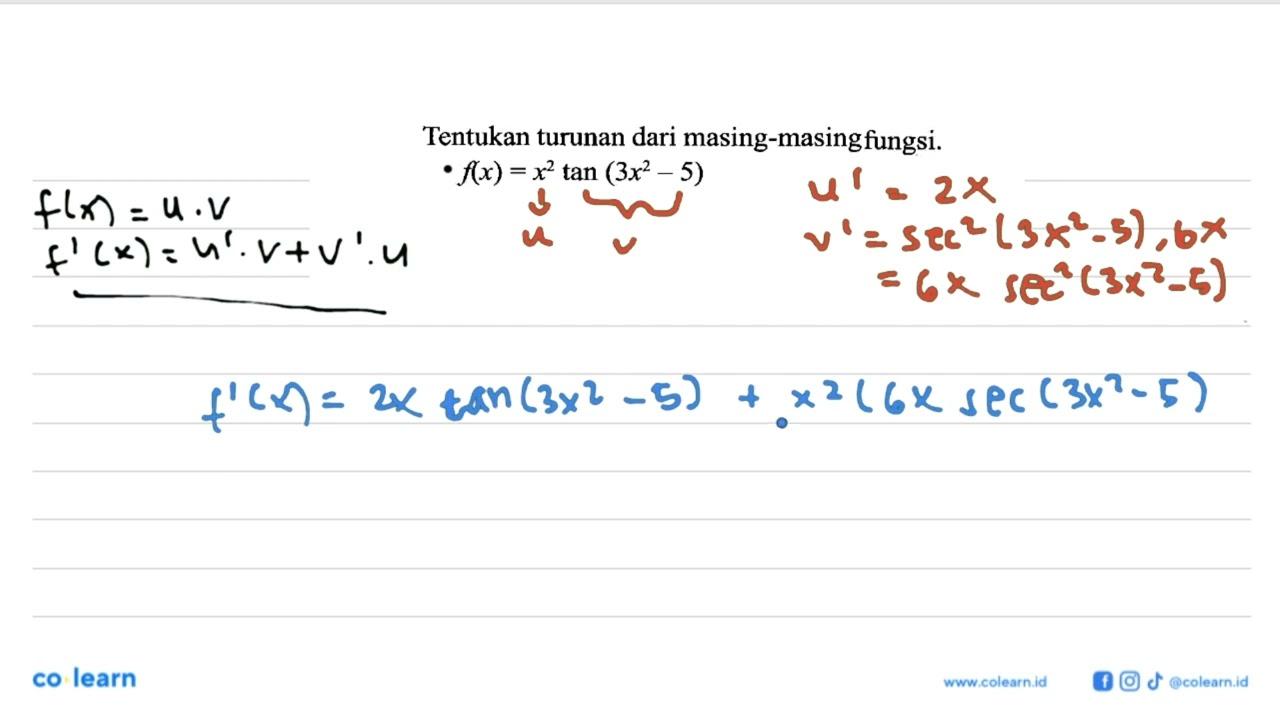 Tentukan turunan dari masing-masing fungsi.