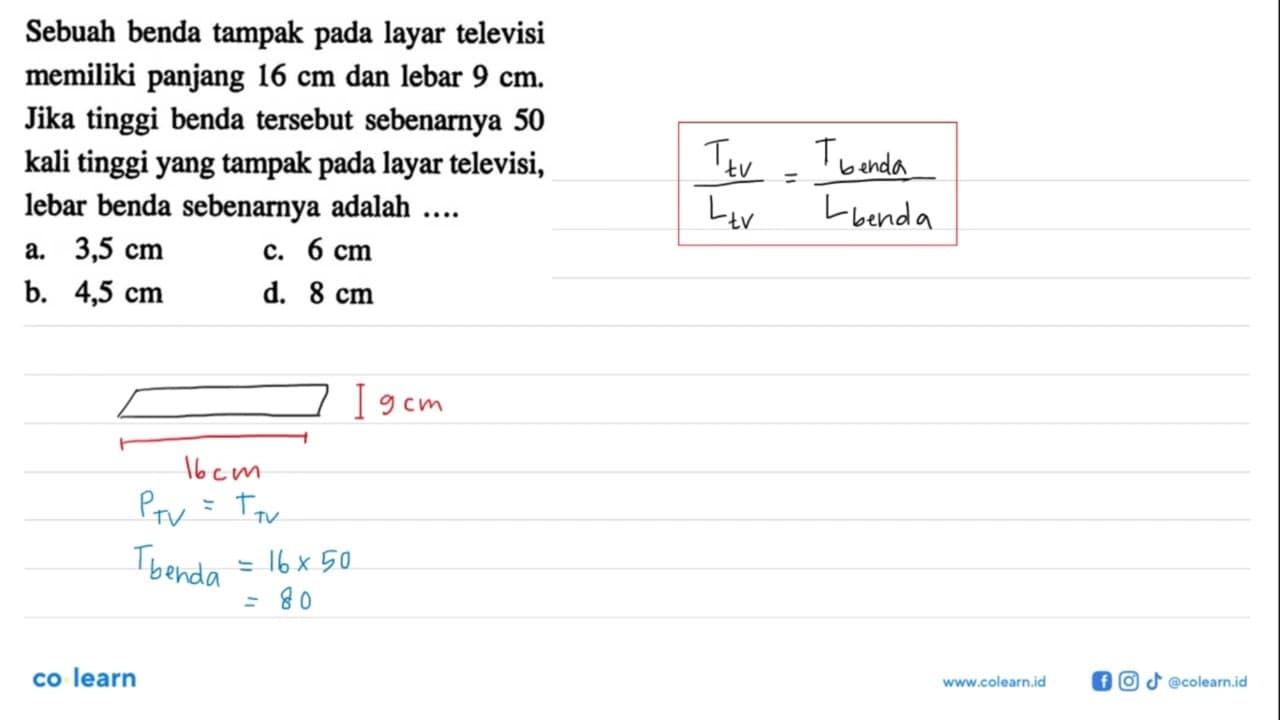 Sebuah benda tampak pada layar televisi memiliki panjang 16