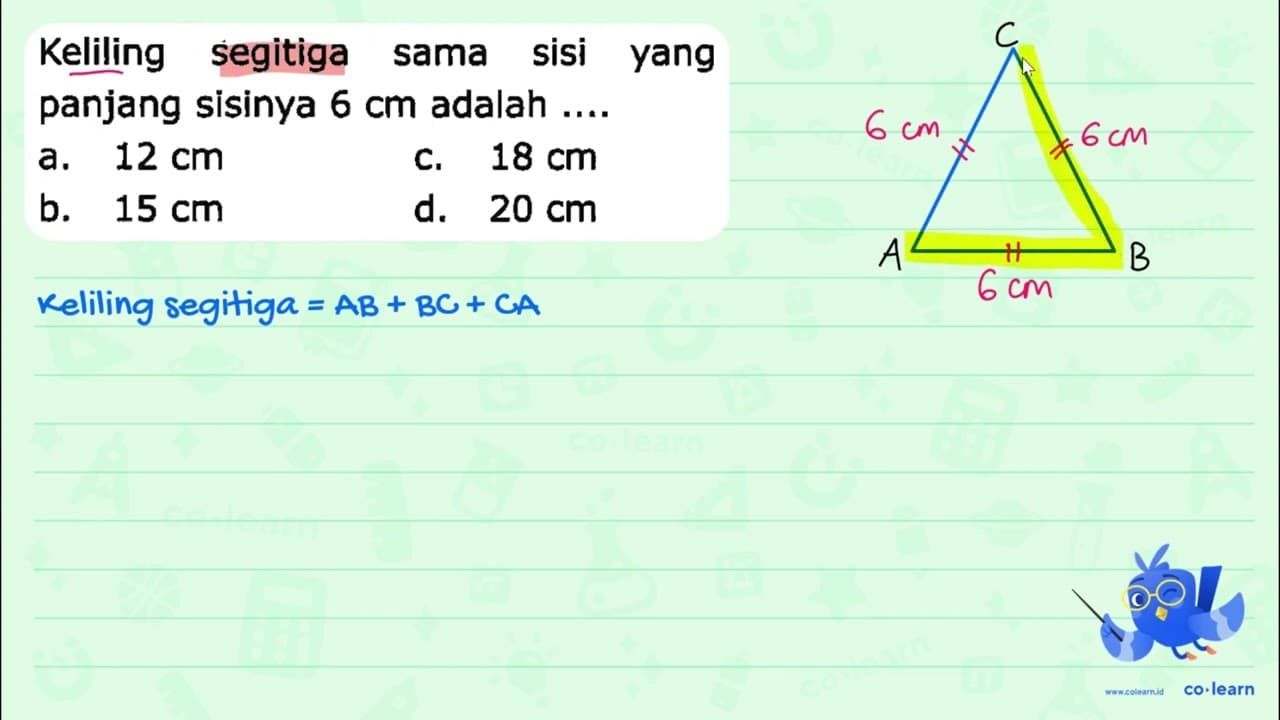 Keliling segitiga sama sisi yang panjang sisinya 6 cm