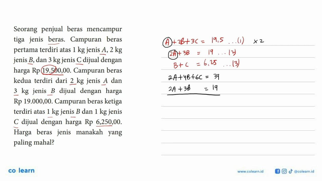 Seorang penjual beras mencampur tiga jenis beras. Campuran