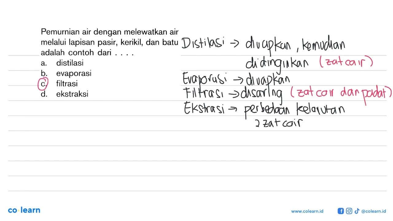 Pemurnian air dengan melewatkan air melalui lapisan pasir,