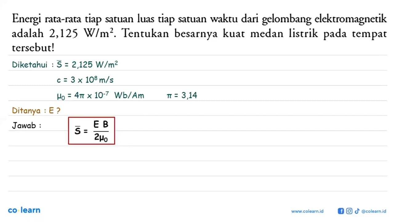 Energi rata-rata tiap satuan luas tiap satuan waktu dari