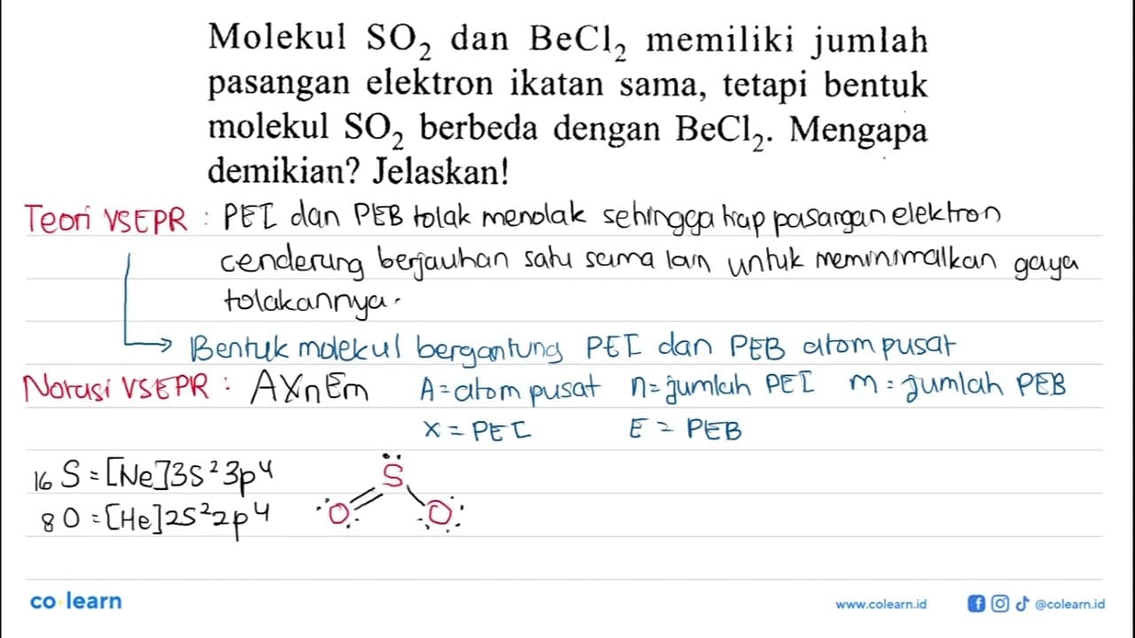 Molekul SO2 dan BeCl2 memiliki jumlah pasangan elektron