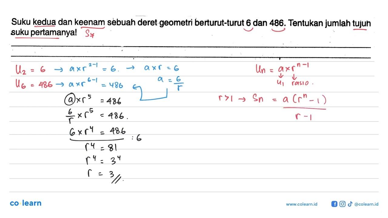 Suku kedua dan keenam sebuah deret geometri berturut-turut