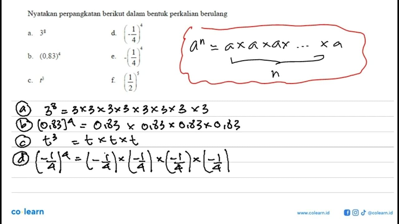 Nyatakan perpangkatan berikut dalam bentuk perkalian