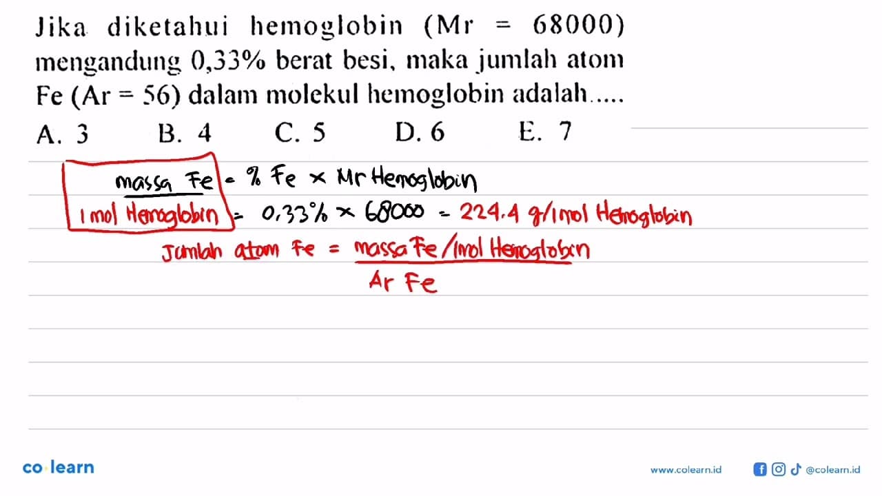 Jika diketahui hemoglobin (Mr = 68000) mengandung 0,33%