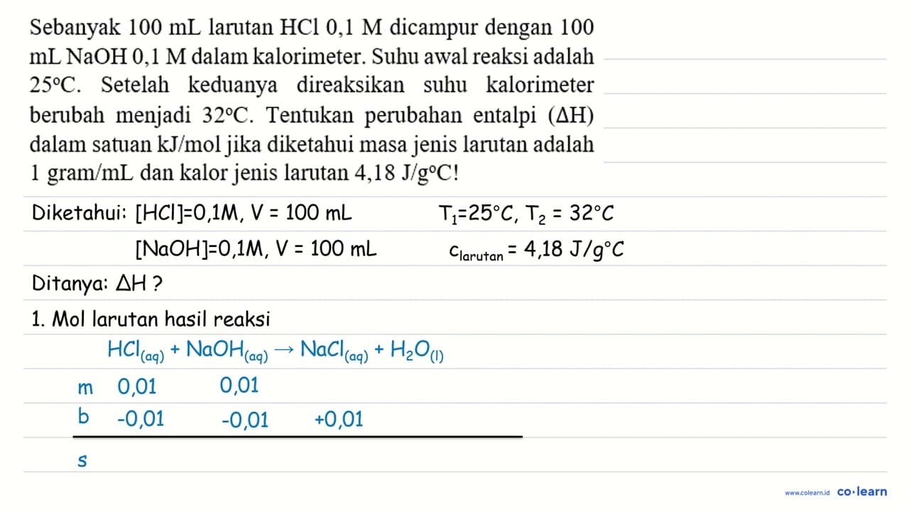 Sebanyak 100 mL larutan HCl 0,1 M dicampur dengan 100 mL