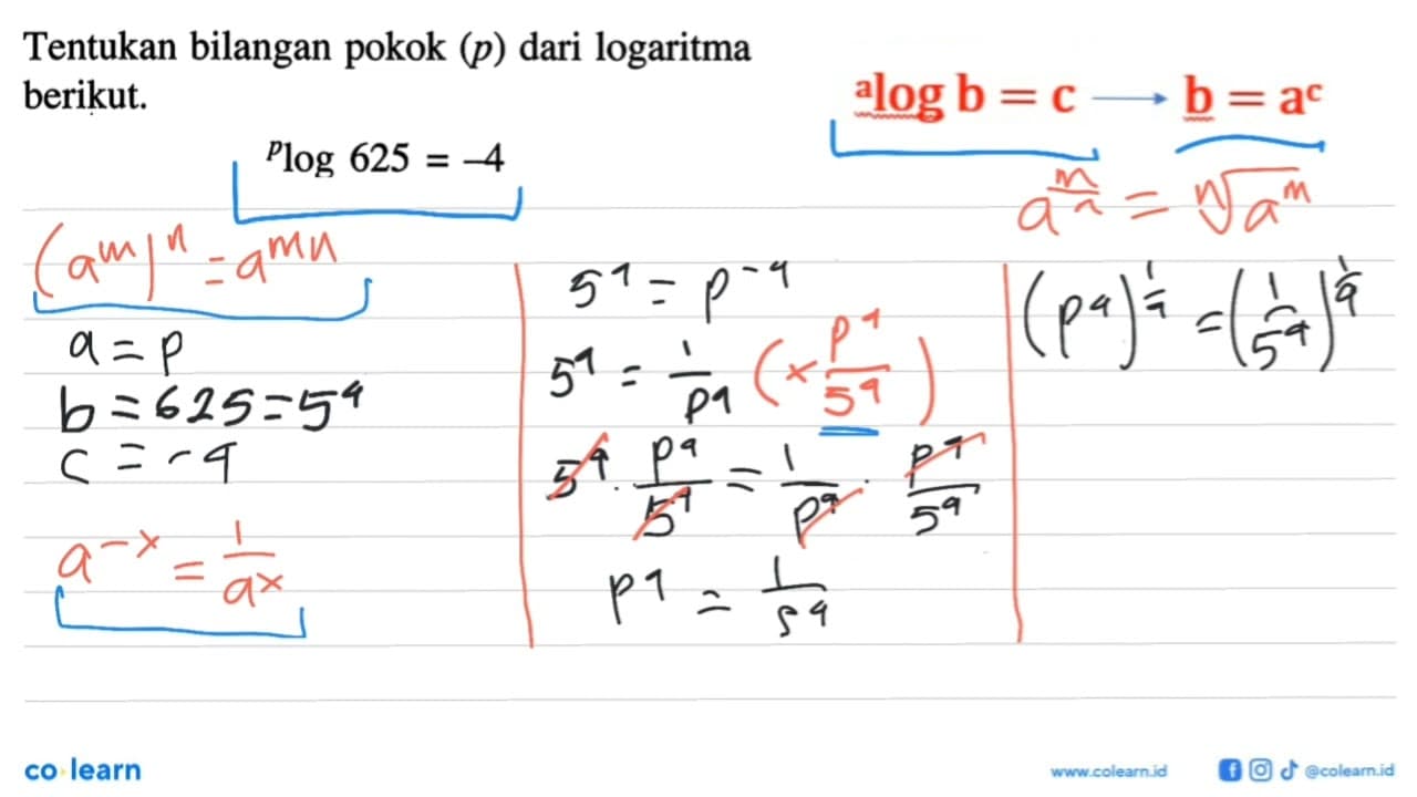 Tentukan bilangan pokok (p) dari logaritma berikut: p log