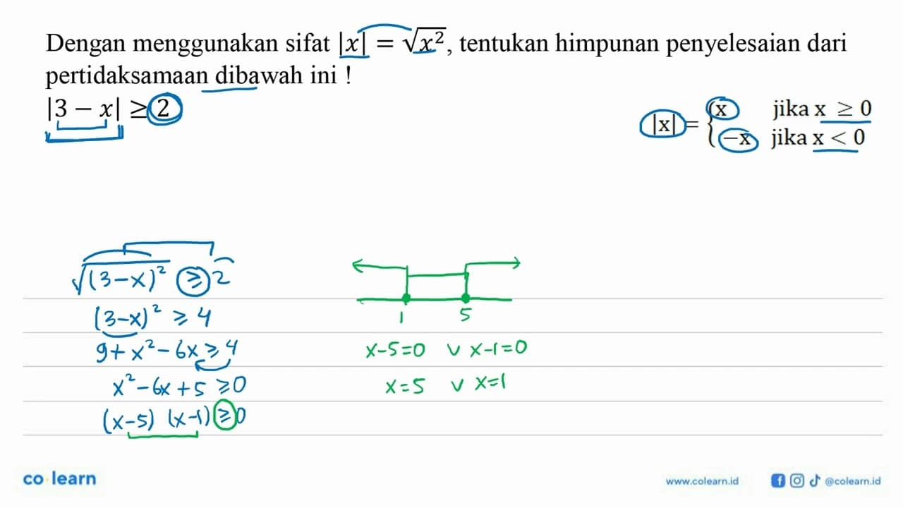 Dengan menggunakan sifat |x| = akar(x^2) tentukan himpunan