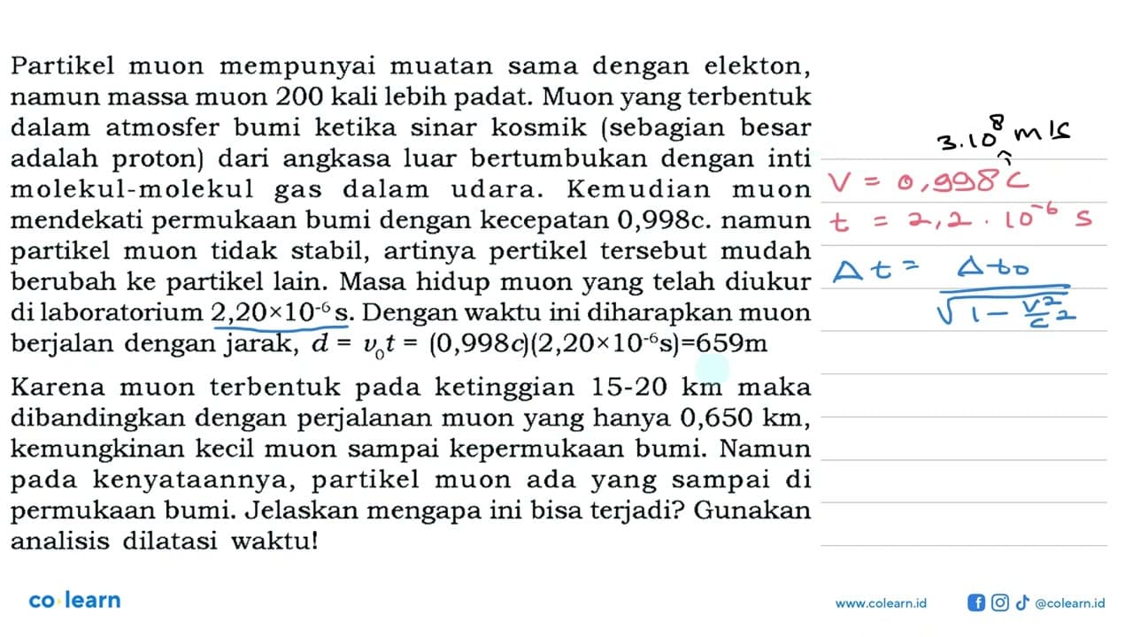 Partikel muon mempunyai muatan sama dengan elekton, namun