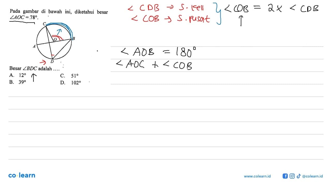 Pada gambar di bawah ini, diketahui besar sudut AOC=78.