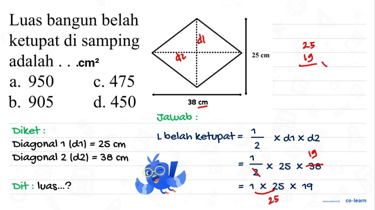 Luas bangun belah ketupat di samping adalah ... a. 950 b.