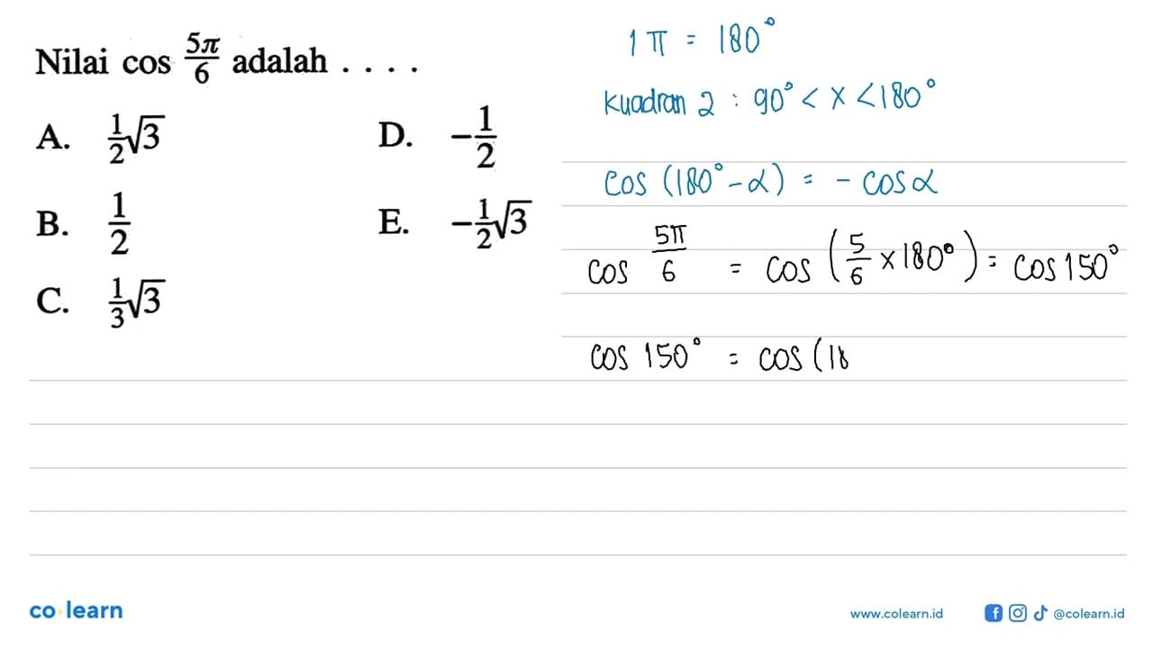 Nilai cos (5pi/6) adalah ...