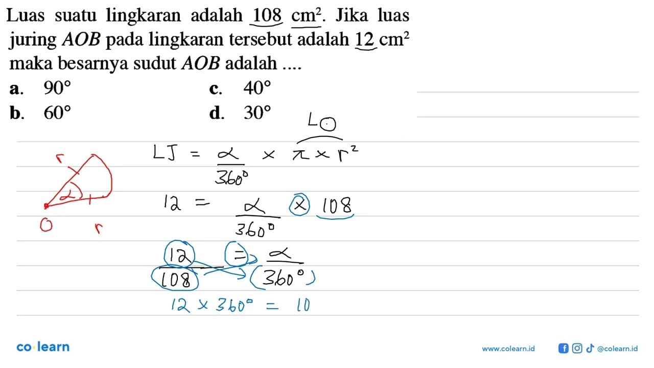 Luas suatu lingkaran adalah 108 cm^2. Jika luas juring AOB