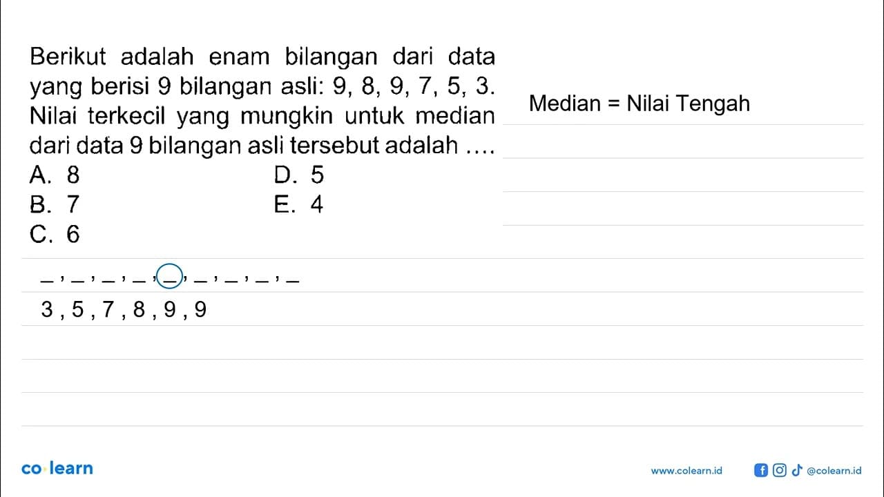 Berikut adalah enam bilangan dari data yang berisi 9