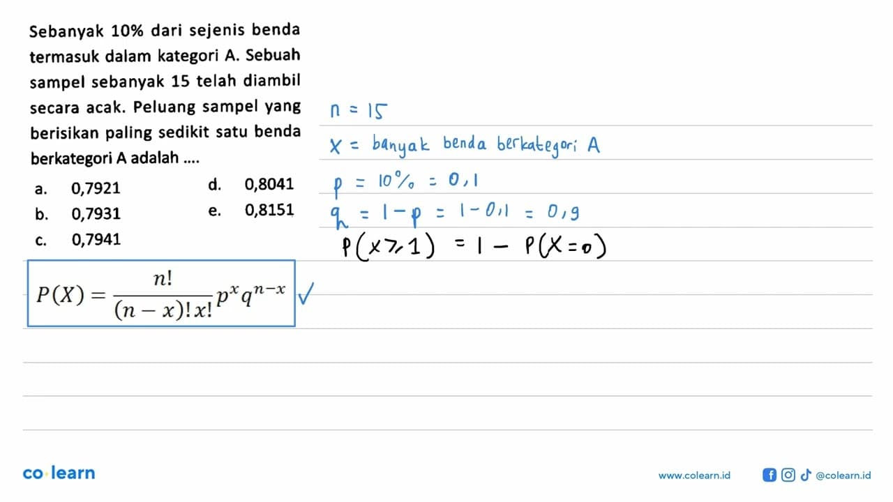 Sebanyak 10% dari sejenis benda termasuk dalam kategori A.