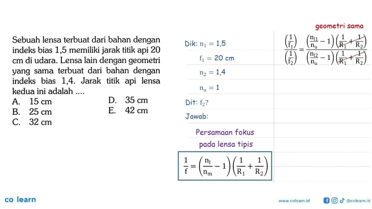 Sebuah lensa terbuat dari bahan dengan indeks bias 1,5