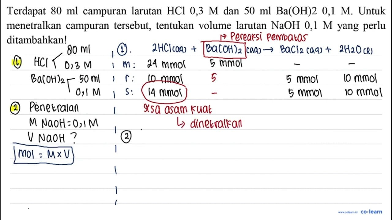 Terdapat 80 ml campuran larutan HCl 0,3 M dan 50 ml Ba(OH)