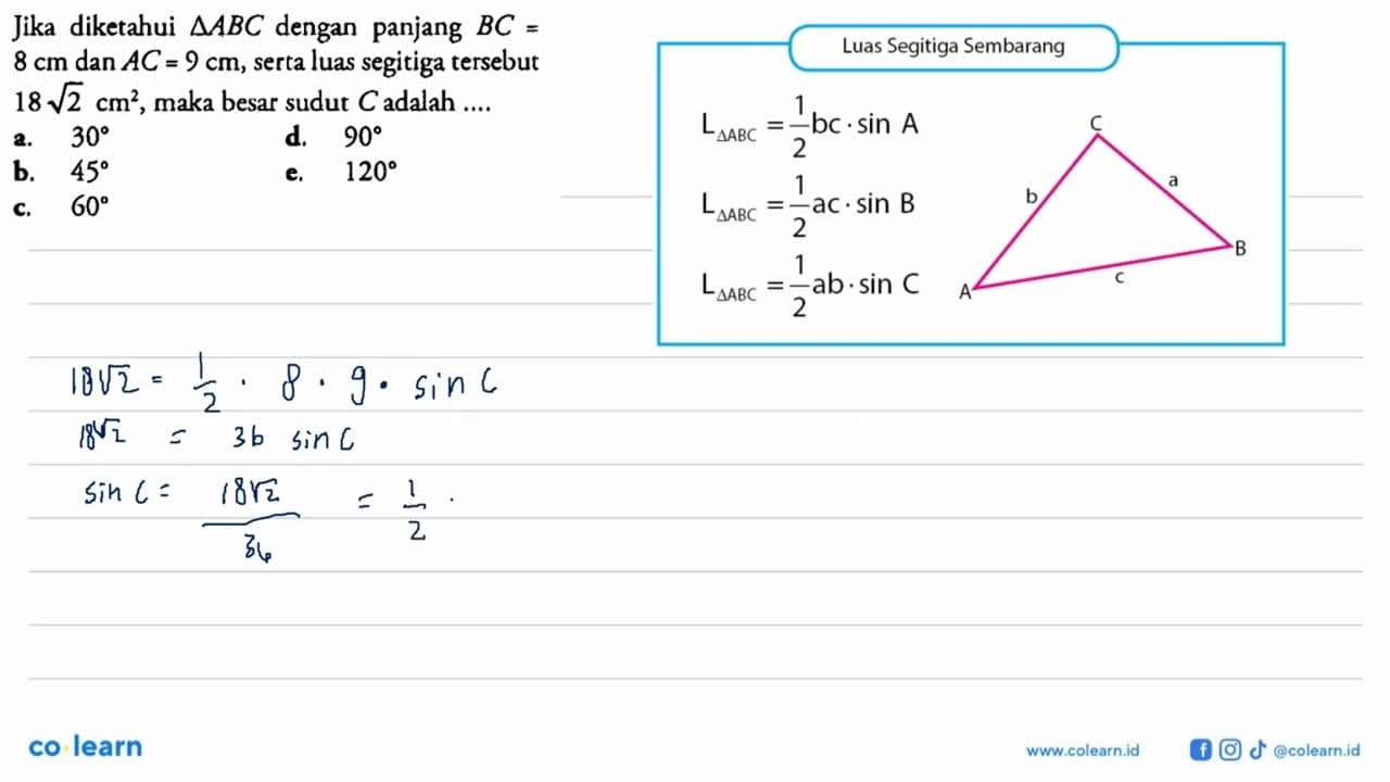 Jika diketahui segitiga ABC dengan panjang BC=8 cm dan AC=9