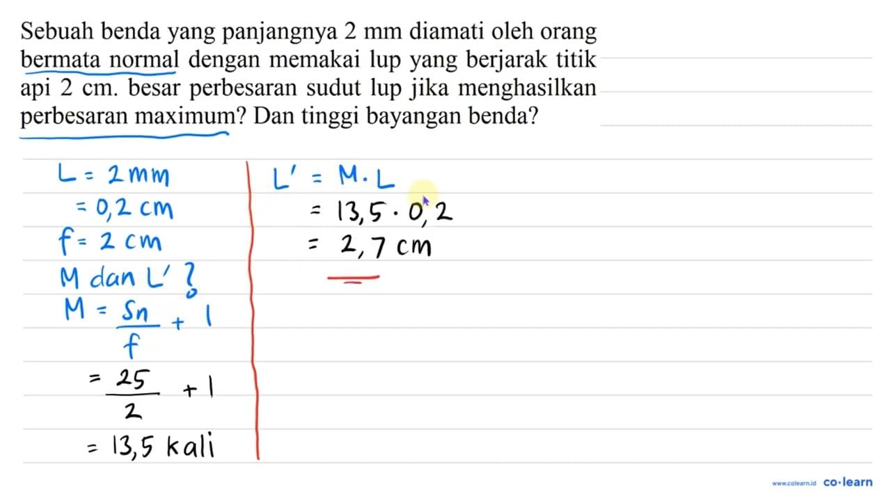 Sebuah benda yang panjangnya 2 ~mm diamati oleh orang