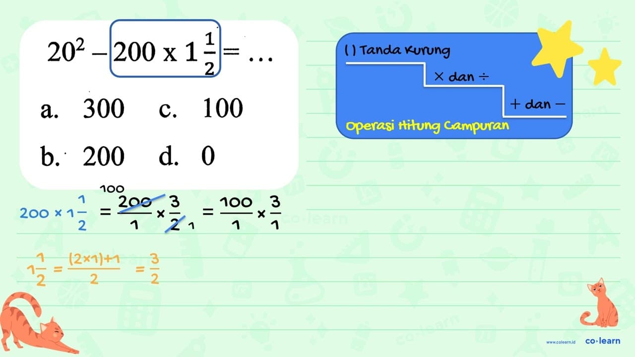 20^2 - 200 x 1 1/2 = ...