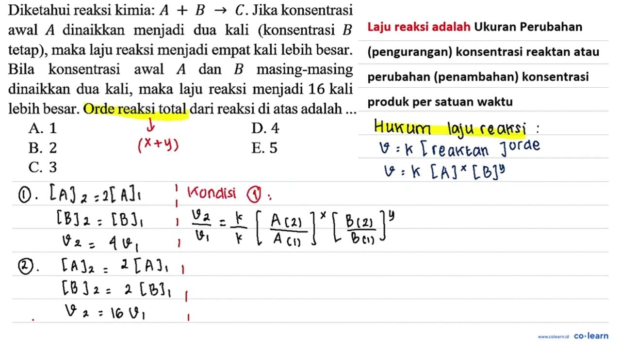 Diketahui reaksi kimia: A+B -> C . Jika konsentrasi awal A