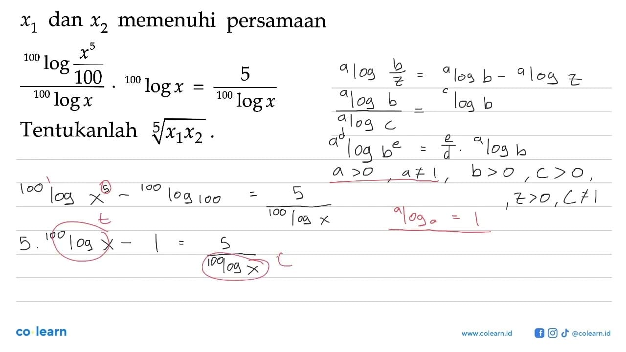 x1 dan x2 memenuhi persamaan ((100log(x^5/100))/100logx) .