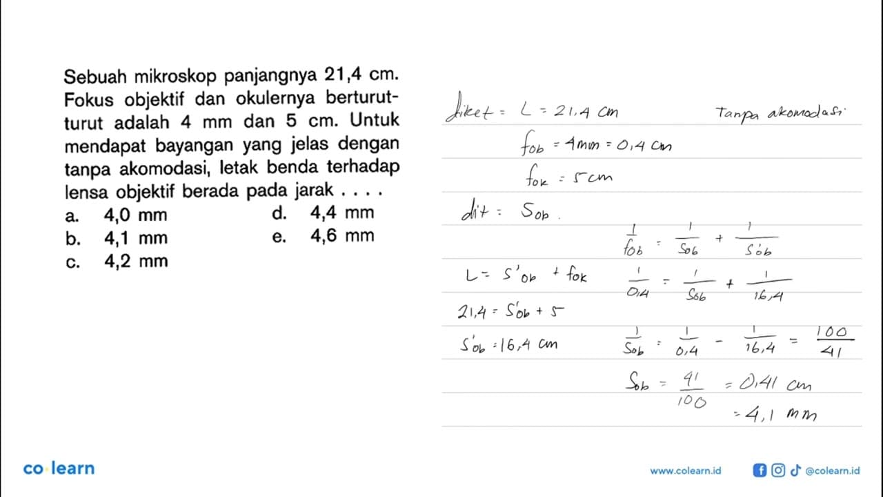 Sebuah mikroskop panjangnya 21,4 cm . Fokus objektif dan