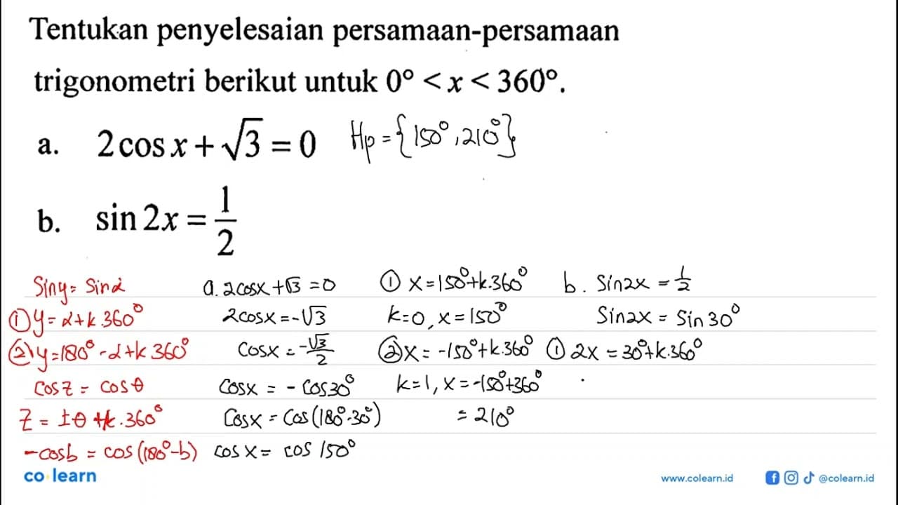 Tentukan penyelesaian persamaan-persamaan trigonometri