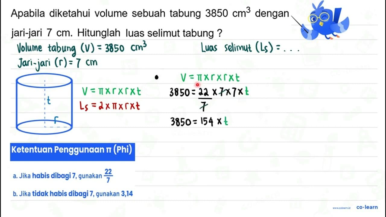 Apabila diketahui volume sebuah tabung 3850 cm^(3) dengan