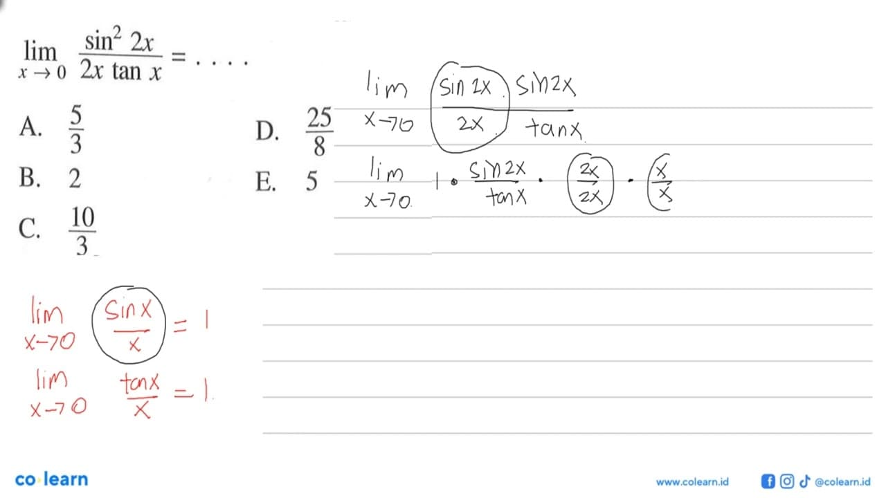 lim x->0 (sin^2 2x)/(2x tan x)= ...