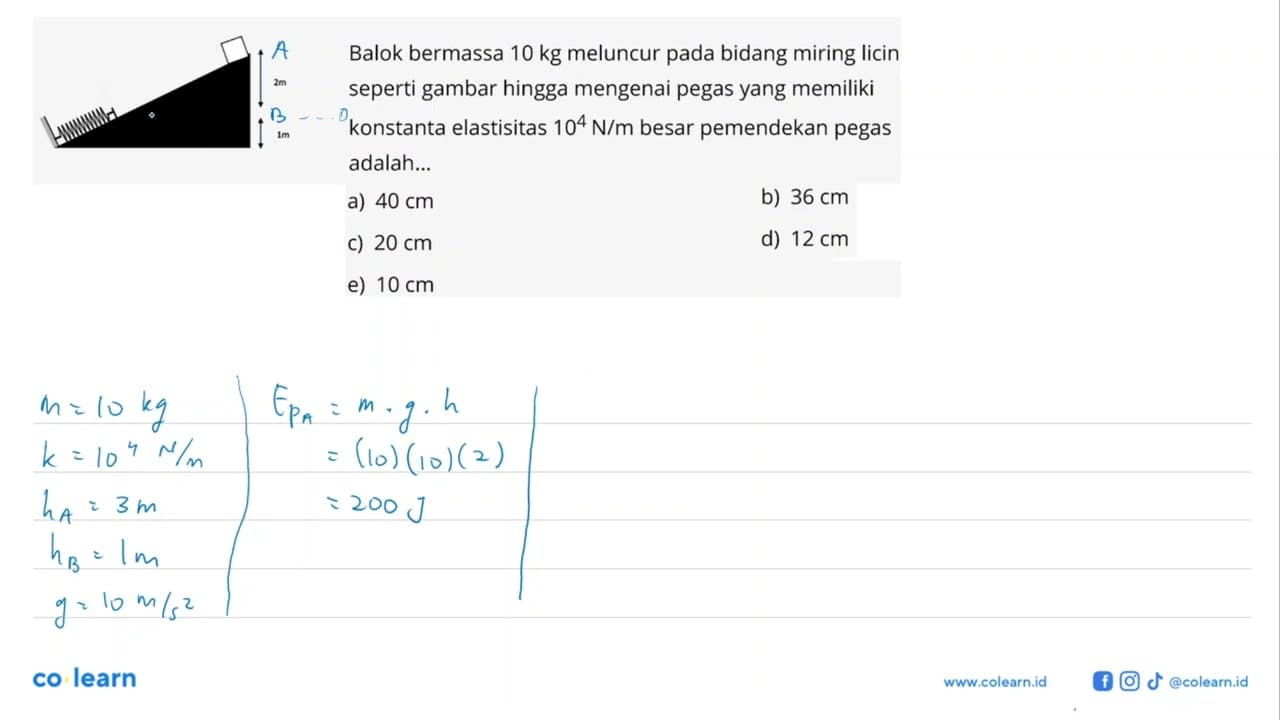 Balok bermassa 10 kg meluncur pada bidang miring licin