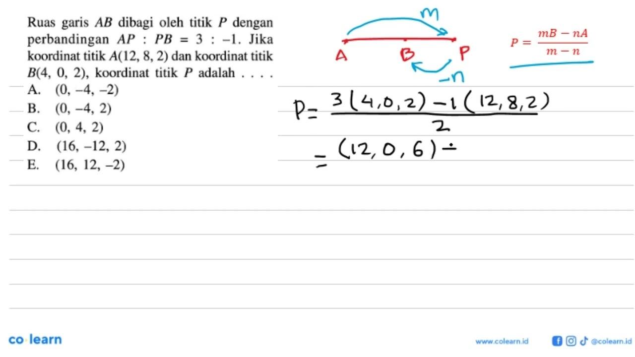 Ruas garis AB dibagi oleh titik P dengan perbandingan AP: