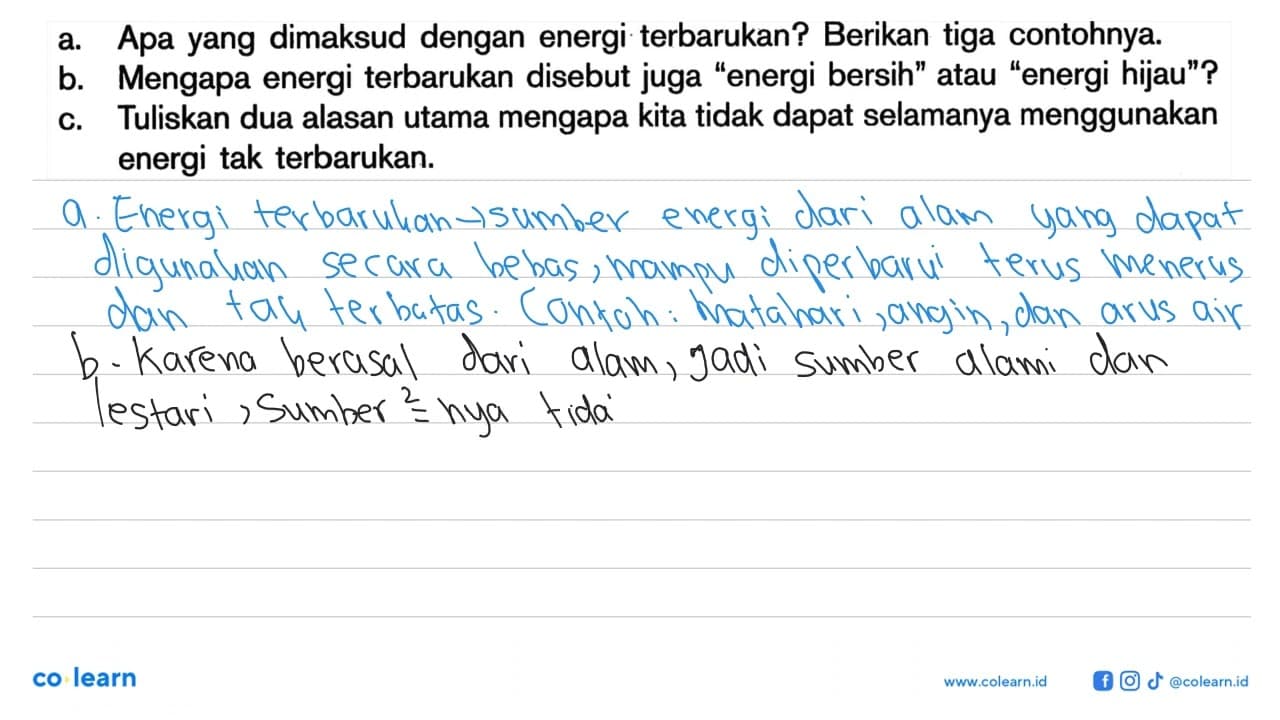 a. Apa yang dimaksud dengan energi terbarukan? Berikan tiga