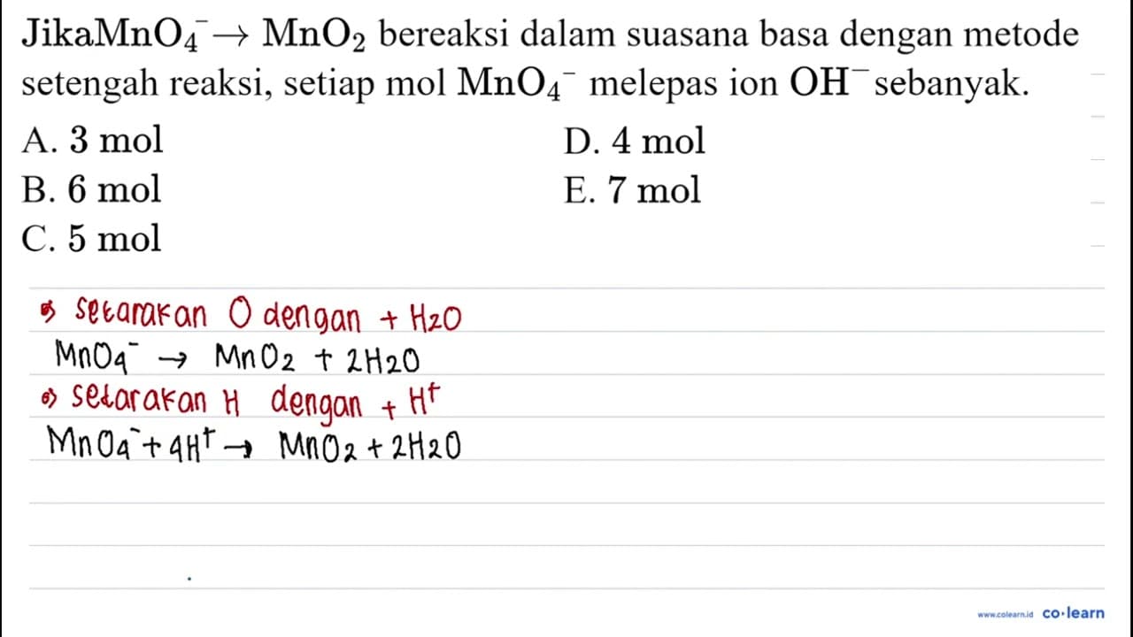 JikaMnO_(4)^(-) -> MnO_(2) bereaksi dalam suasana basa