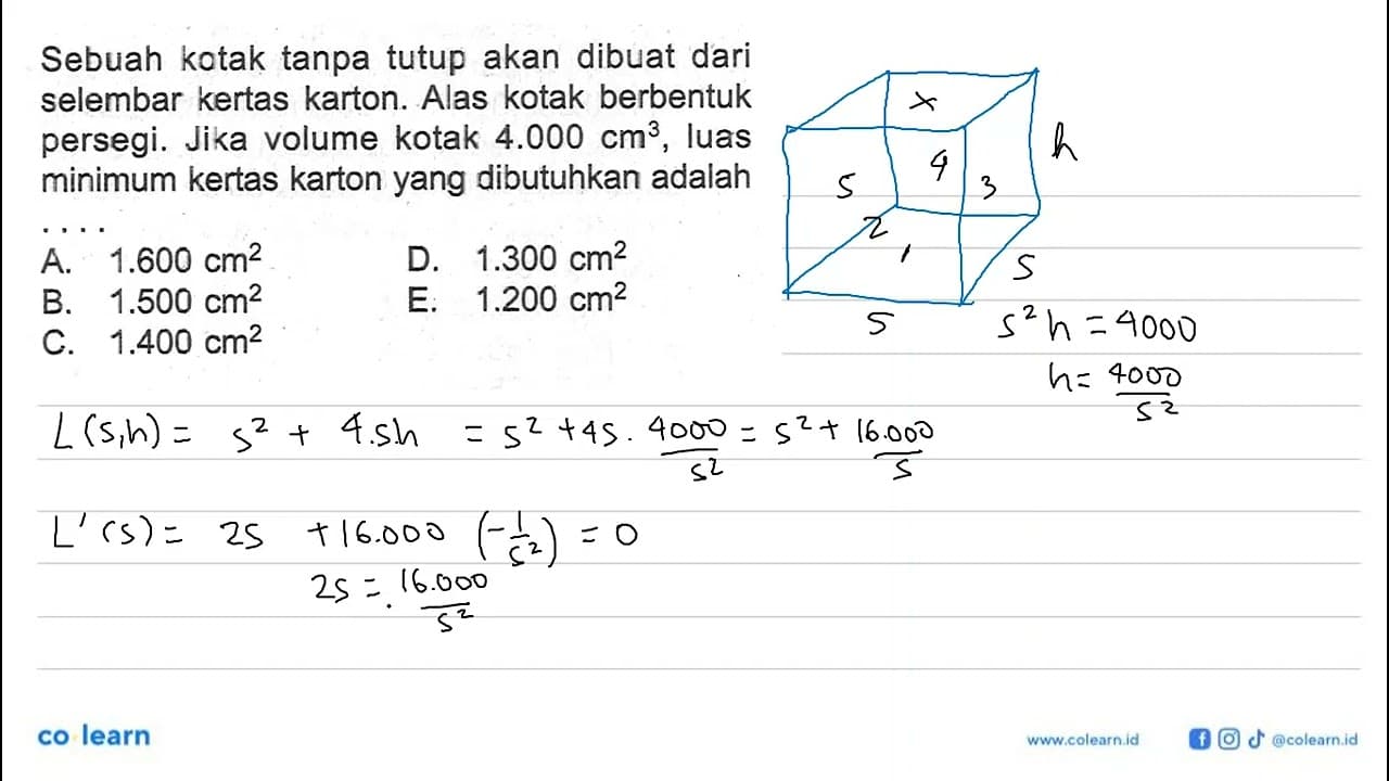 Sebuah kotak tanpa tutup akan dibuat dari selembar kertas