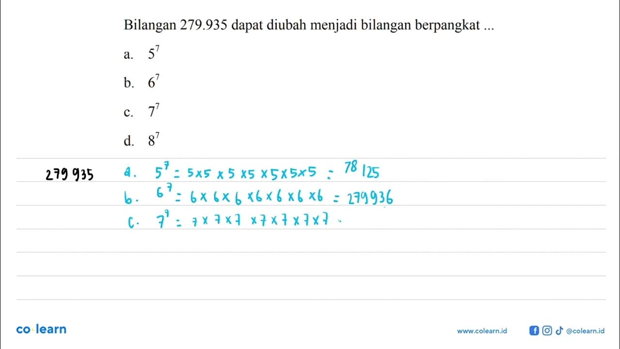 Bilangan 279.935 dapat diubah menjadi bilangan berpangkat