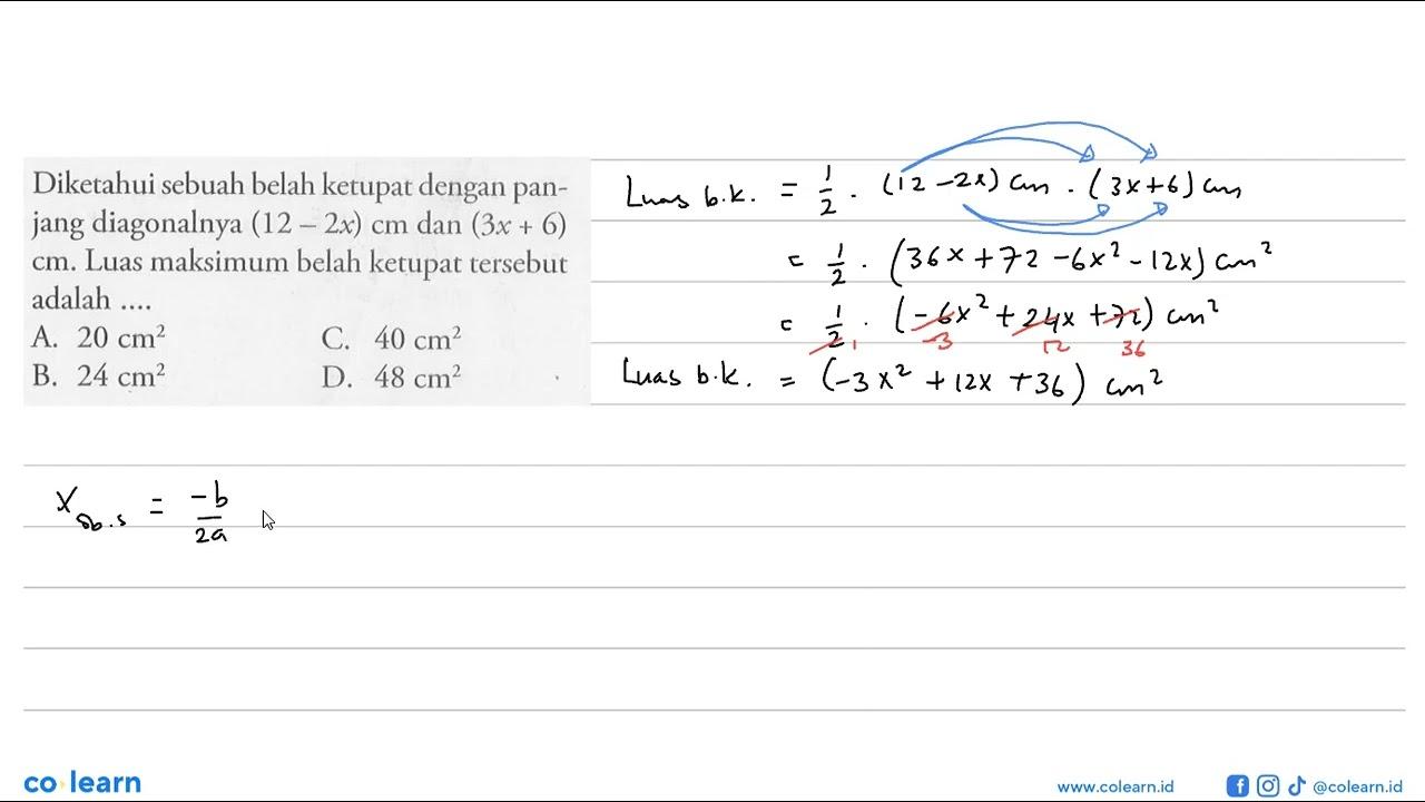 Diketahui sebuah belah ketupat dengan panjang diagonalnya