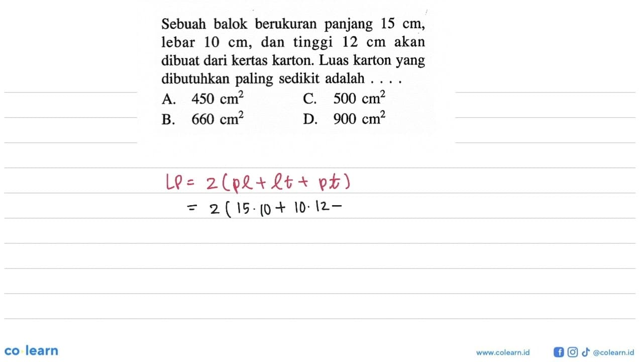 Sebuah balok berukuran panjang 15cm , lebar 10cm , dan