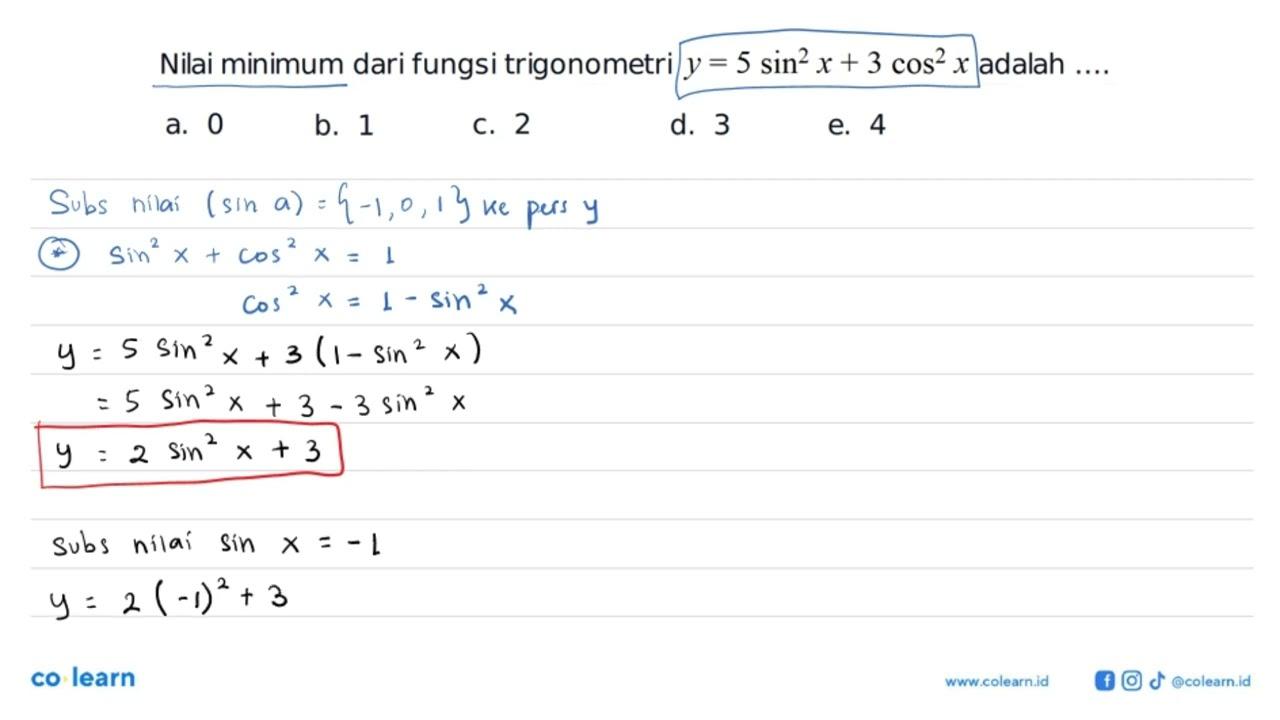 Nilai minimum dari fungsi trigonometri y=5 sin^2 x+3 cos^2