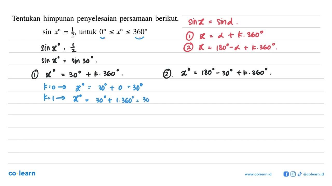 Tentukan himpunan penyelesaian persamaan berikut. sin