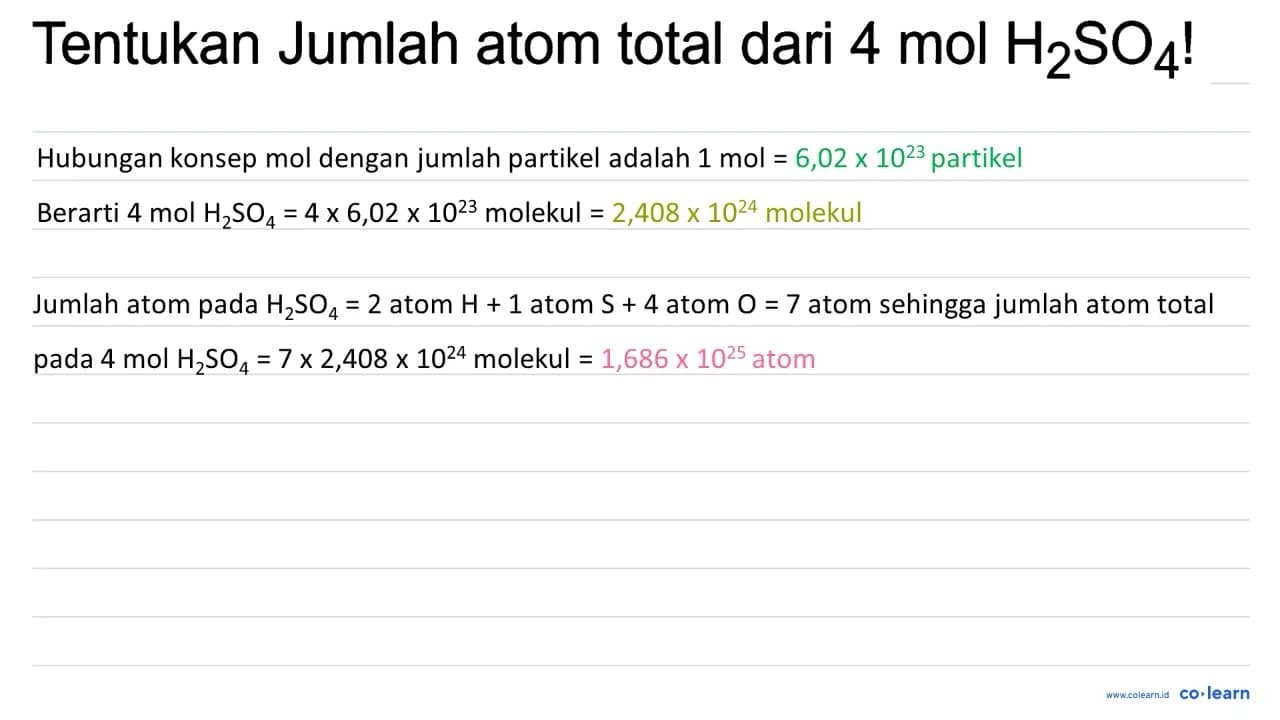 Tentukan Jumlah atom total dari 4 ~mol H_(2) SO_(4) !