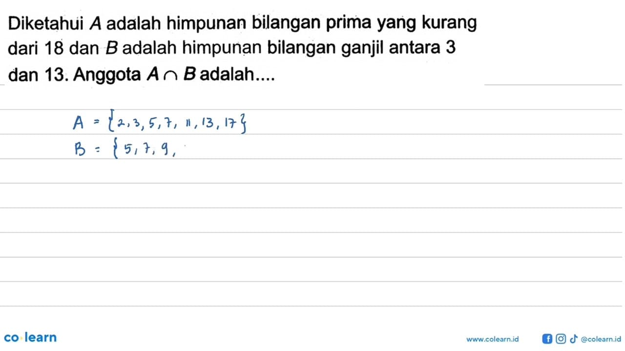 Diketahui A adalah himpunan bilangan prima yang kurang dari